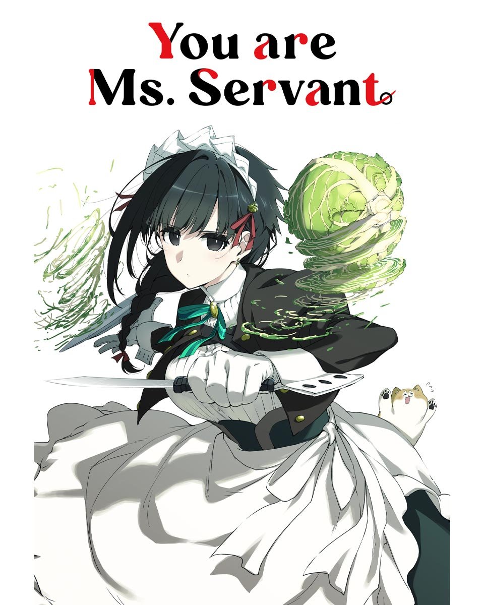 You Are Ms Servant