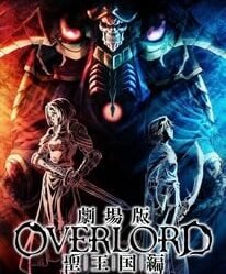 Overlord: The Sacred Kingdom Anime Film Review