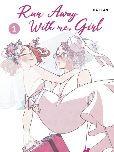 Run Away With Me Girl - Yuri manga title