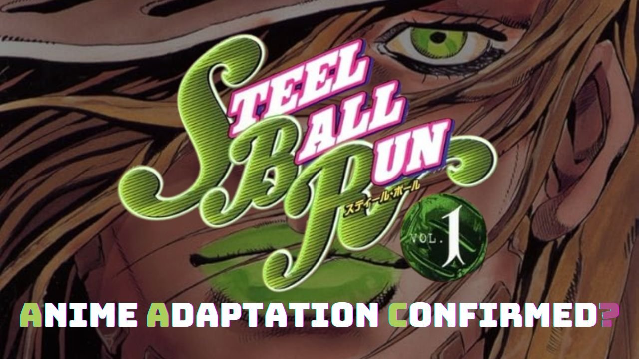 Steel Ball Run anime adaptation rumored